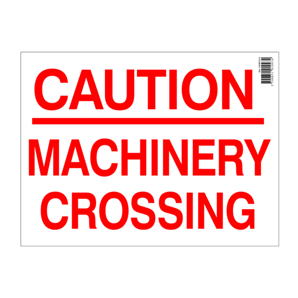 Caution Machinery Crossing Sign 500 x 400mm