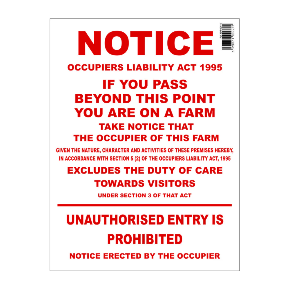 Occupiers Liability Act 1995 Sign 300 x 400mm