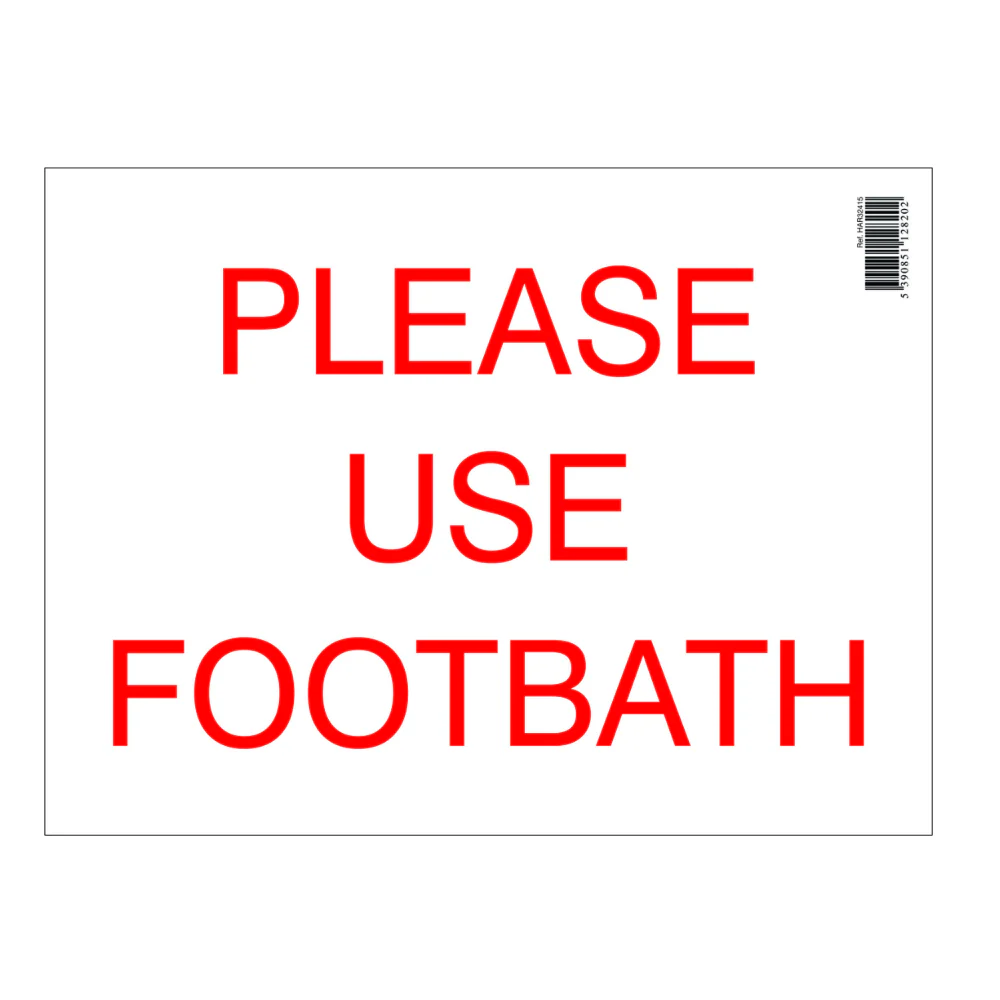 Please Use Footbath Sign 400 x 300mm