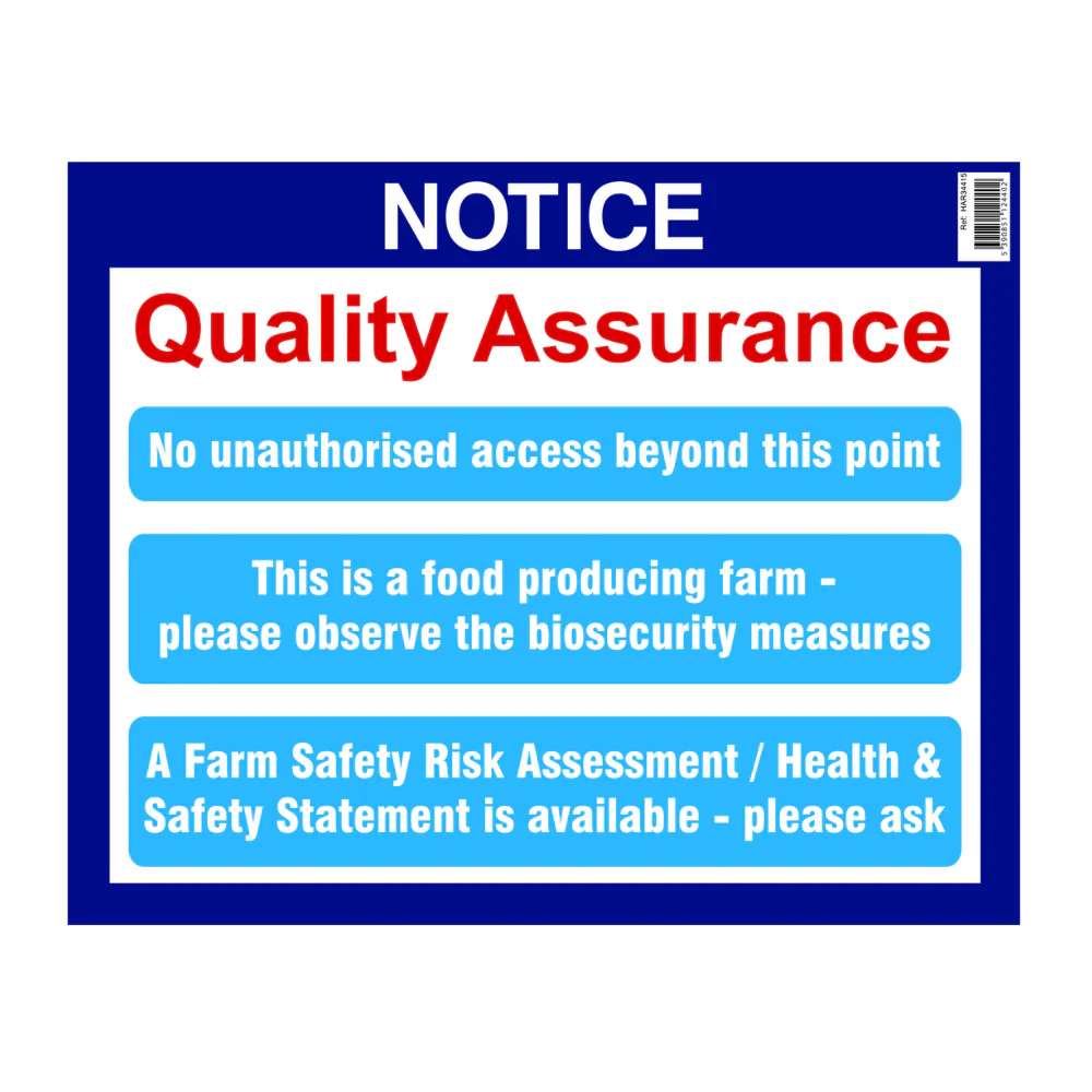 Quality Assurance Sign 500 x 400mm